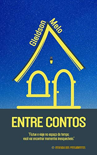 Entre Contos (Portuguese Edition)