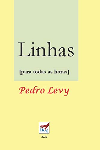 Linhas: para todas as horas (Portuguese Edition)