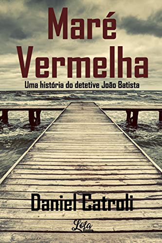Mar?? Vermelha (Portuguese Edition)