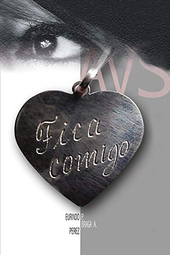 FICA COMIGO (Portuguese Edition)