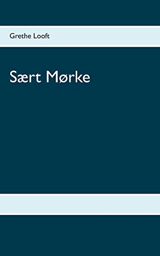 S?rt M?rke (Danish Edition)