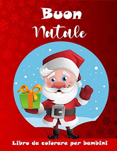 Libro Da Colorare Di Natale Per Bambini : Una Grande Collezione Di Pagine Da Colorare Di Natale Carino Per Ragazzi E Ragazze