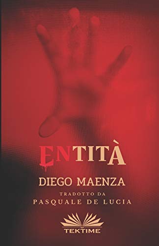 ENtit?á (Italian Edition)