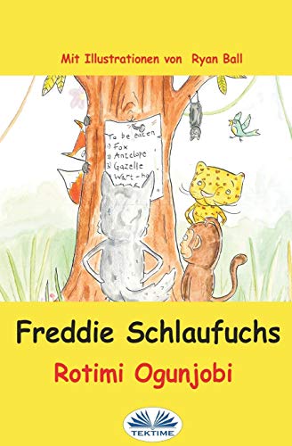 Freddie Schlaufuchs (German Edition)