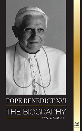 Pope Benedict XVI: The biography - His Life's Work: Church, Lent, Writings, and Thought (Christianity)
