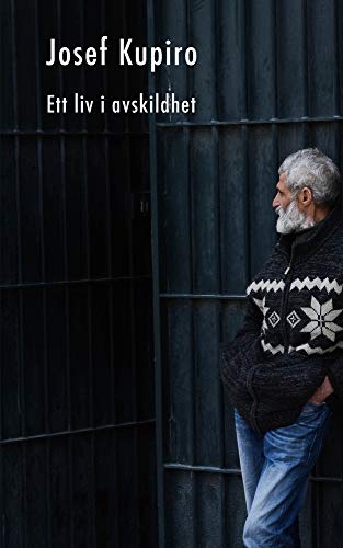 Ett liv i avskildhet (Swedish Edition)