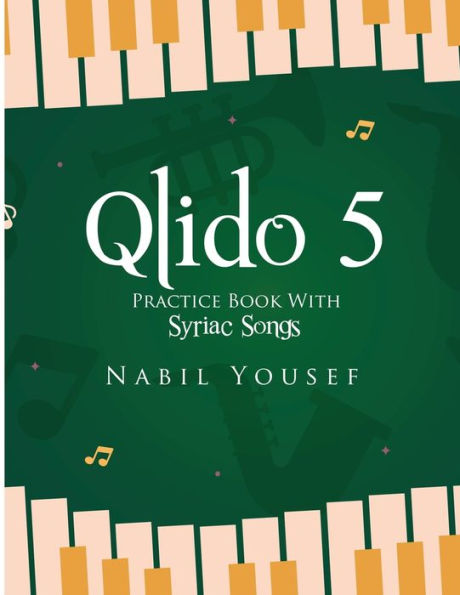 Qlido 5 (Syriac Edition)