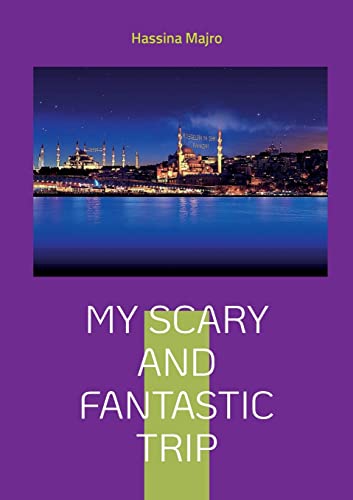 My Scary And Fantastic Trip: My Culture