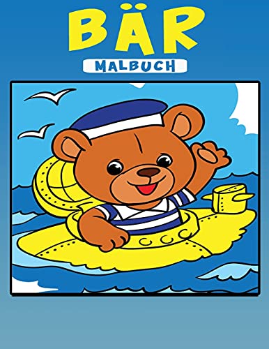 B??AEr Malbuch: Aktivit??AEtsbuch F??R Kinder (German Edition)