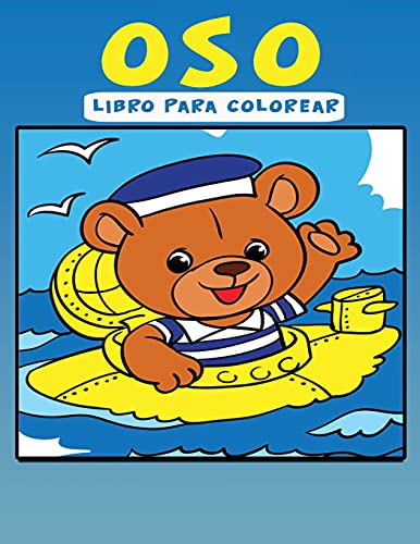 Libro Para Colorear De Osos: Libro De Actividades Para Ni??Os (Spanish Edition)