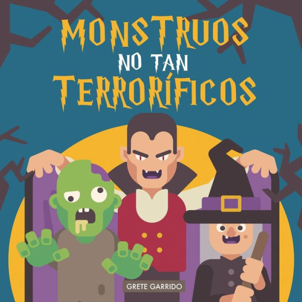 Monstruos no tan terroríficos: Un libro sobre monstruos... diferente. Libro de monstruos para niños. Libro de Halloween para niños. Monstruos divertidos (Spanish Edition)