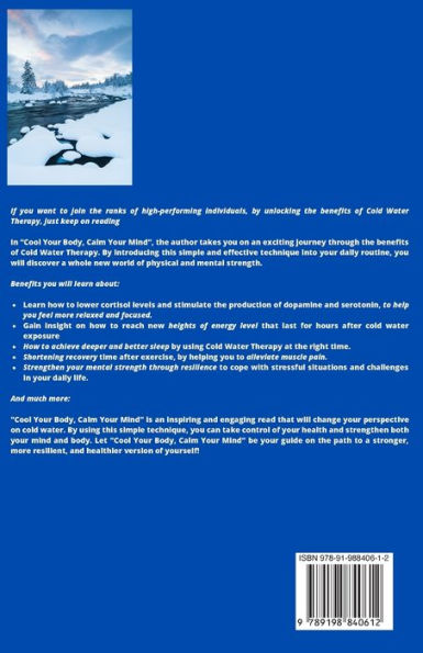 Cool Your Body, Calm Your Mind: Explore the Benefits of Cold Water Therapy for Improved Grit, Sleep, Recovery, and More Energy with Reduced Stress