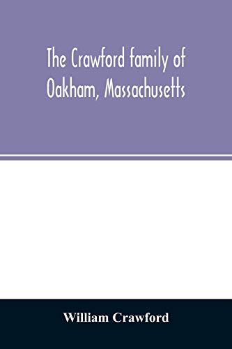 The Crawford family of Oakham, Massachusetts