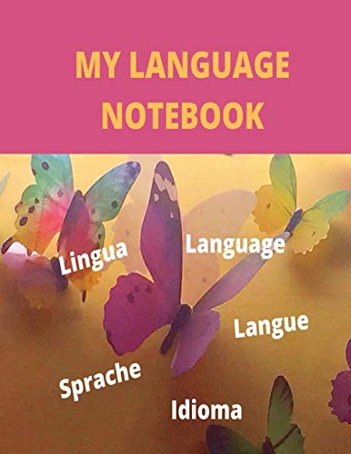 My Language Notebook: Ruled 6 Sections Notebook With Some Useful Expressions In Different Languages