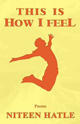 This Is How I Feel: Love. No Despair.