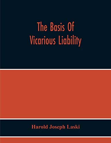 The Basis Of Vicarious Liability