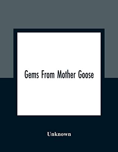 Gems From Mother Goose