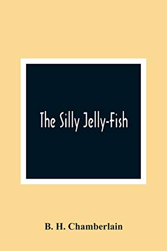 The Silly Jelly-Fish