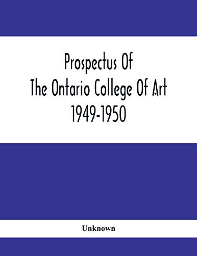 Prospectus Of The Ontario College Of Art: 1949-1950
