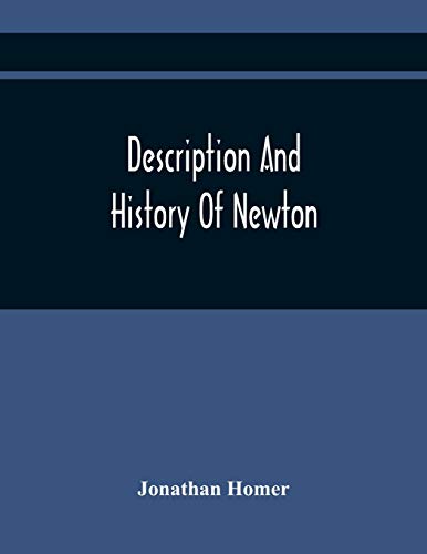 Description And History Of Newton