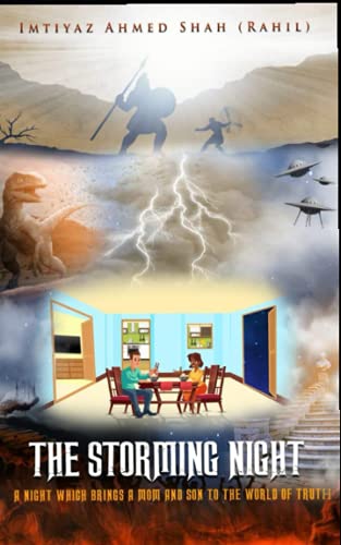 The Storming Night: A Night Which Brings A Mom And Son To The World Of Truth