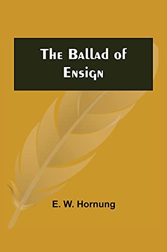 The Ballad Of Ensign