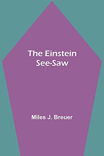The Einstein See-Saw