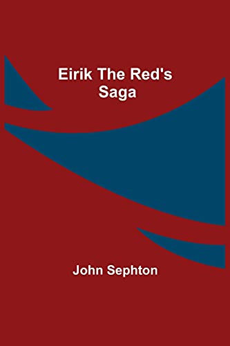 Eirik The Red's Saga