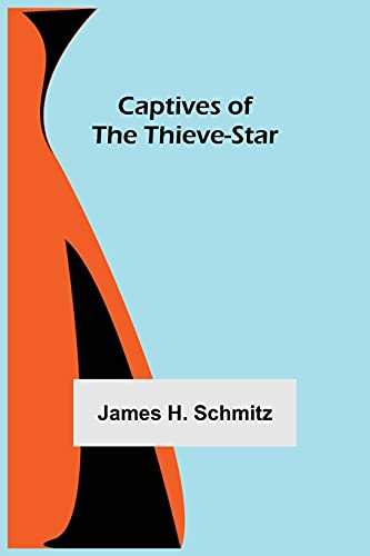 Captives Of The Thieve-Star