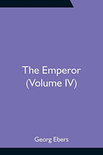 The Emperor (Volume Iv)