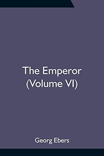 The Emperor (Volume Vi)