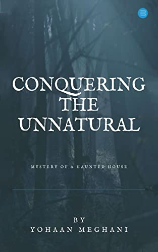 Conquering The Unnatural