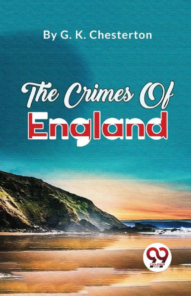 The Crimes Of England - 9789357483971