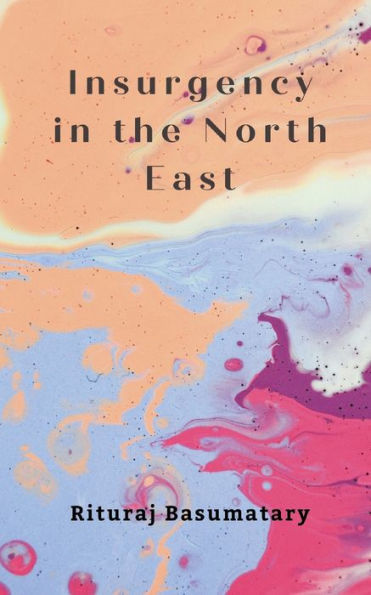 Insurgency In The North East