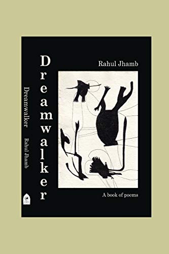 Dreamwalker ( A Book Of Poems): ( A Book Of Poems) (01)