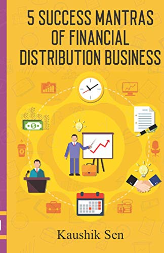 5 Success Mantras Of Financial Distribution Business