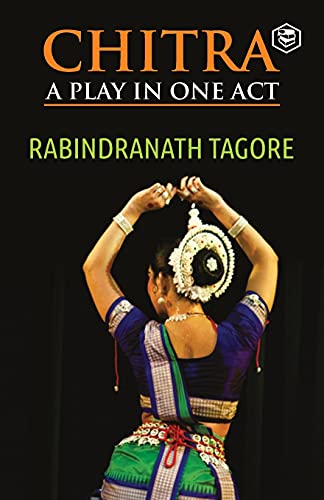 Chitra: A Play In One Act