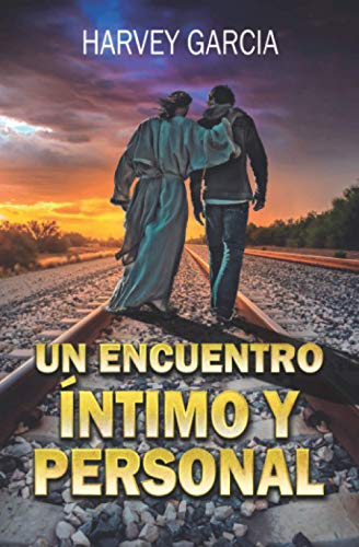 Un Encuentro Intimo Y Personal (Spanish Edition)