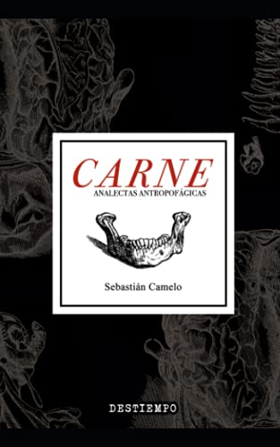 Carne: Analectas Antropofágicas (Spanish Edition)