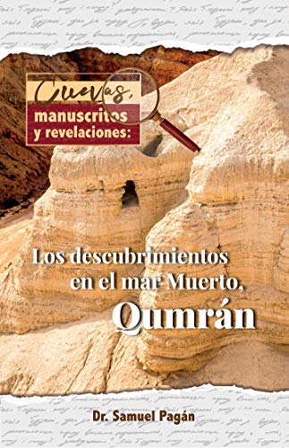 Cuevas, Manuscritos Y Revelaciones (Spanish Edition)
