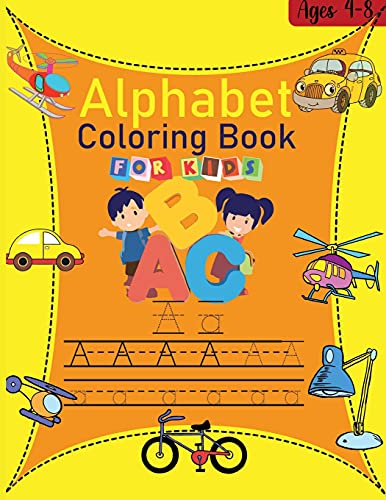 Alphabet Coloring Book Fur Kids: Amazing Alphabet Coloring Book Fur Kids Ages 4-8 The Little Abc Coloring Book And Letter Tracing Fun Pages Activity Book Teaching You The Abc - 9789618588230