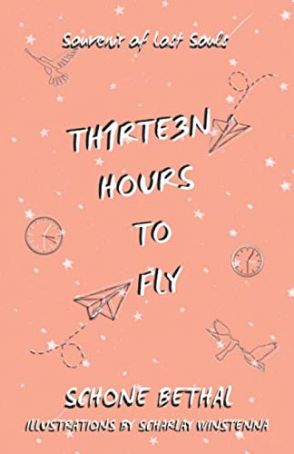 Thirteen Hours To Fly