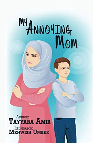 My Annoying Mom