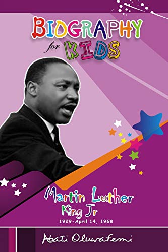 Biography For Kids: Martin Luther King Jr