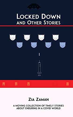 Locked Down And Other Stories