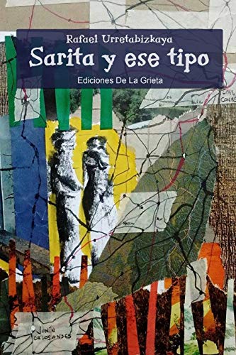 Sarita Y Ese Tipo (Spanish Edition)
