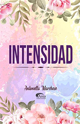 Intensidad (Spanish Edition)