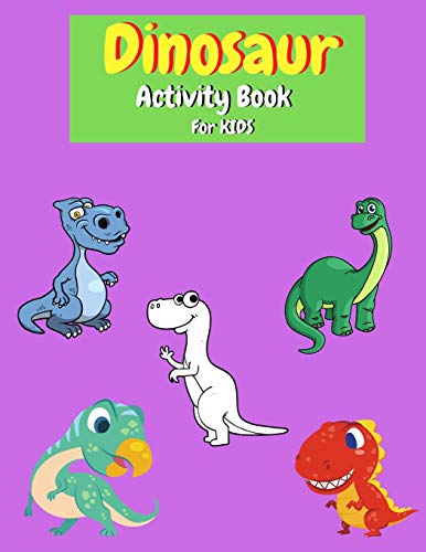 Dinosaur Activity Book for Kids - 9789958485558