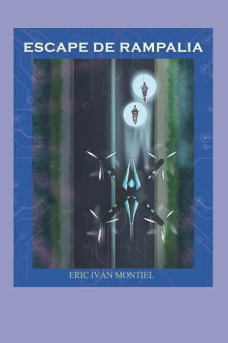 Escape de Rampalia (Spanish Edition)