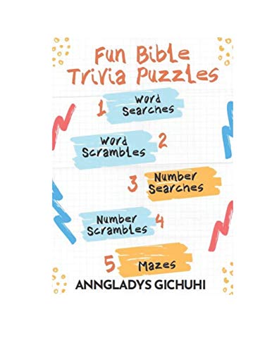 Fun Bible Trivia Puzzles: Word Searches, Word Scrambles, Number Searches, Number Scrambles & Mazes